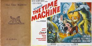 Обложка первого издания романа Герберта Уэллса «Машина времени» (англ. The Time Machine) и постер к фильму 1960 года. Источник https://ru.wikipedia.org/.